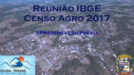 Reunião IBGE Censo Agro 2017 - Apresentação Prévia
