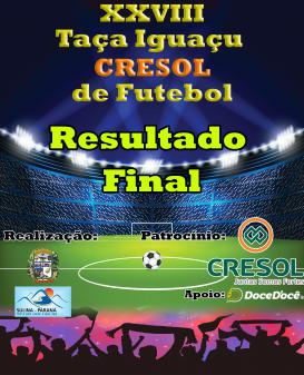 Final 28ª Taça Iguaçu Cresol