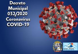 Decreto Municipal 032/2020 - Coronavírus 