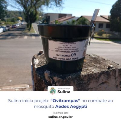 Sulina inicia projeto ?Ovitrampas? no combate ao mosquito Aedes aegypti