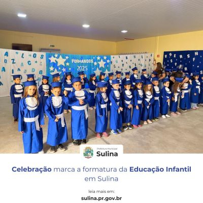 Celebração marca a formatura da Educação Infantil em Sulina