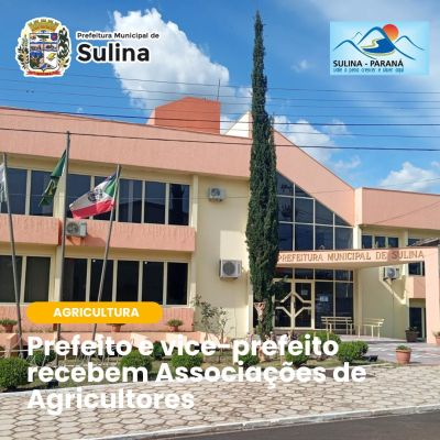Prefeito e Vice-prefeito recebem Associações de Agricultures